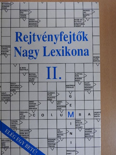 Dr. Garami László - Rejtvényfejtők Nagy Lexikona II. [antikvár]