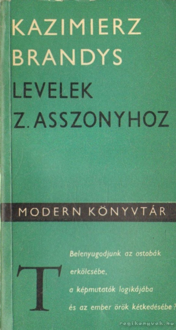 Brandys, Kazimierz - Levelek Z. asszonyhoz [antikvár]