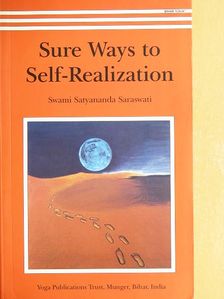 Swami Satyananda Saraswati - Sure Ways to Self-Realization [antikvár]