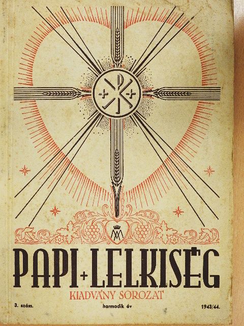 Ernő atya - Papi lelkiség 1943-44/3. [antikvár]