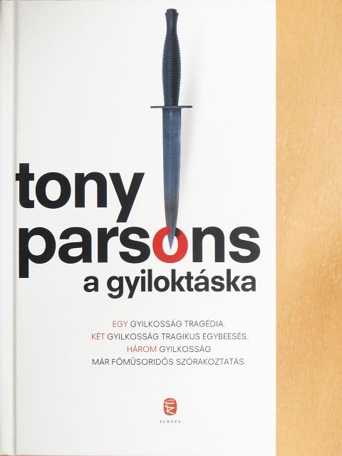 Tony Parsons - A gyiloktáska [antikvár]