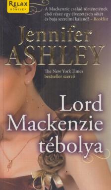 Jennifer Ashley - Lord Mackenzie tébolya [antikvár]
