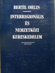 Bertil Ohlin - Interregionális és nemzetközi kereskedelem [antikvár]
