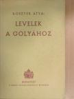Ádám atya - Levelek a gólyához [antikvár]