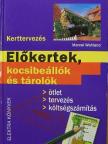 Marcel Wehland - Előkertek, kocsibeállók és tárolók [antikvár]