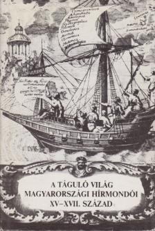 Waczulik Margit - A táguló világ magyarországi hírmondói XV-XVII. század [antikvár]