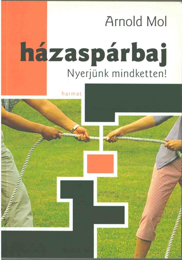 Arnold Mol - Házaspárbaj [antikvár]
