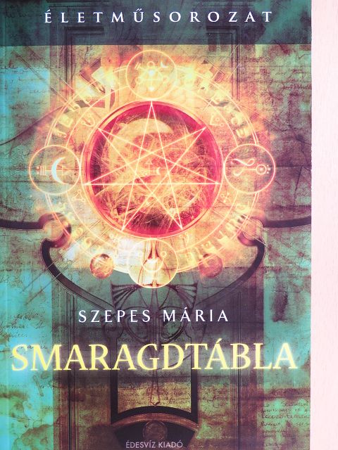 Szepes Mária - Smaragdtábla [antikvár]