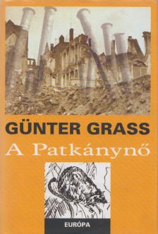 GÜNTER GRASS - A Patkánynő [antikvár]