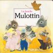 Anne Fronsacq, Martine Bourre - La famille Mulottin [antikvár]