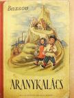 Bazsov - Aranykalács és más mesék [antikvár]