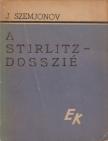 Szemjonov, Julian - A Stirlitz-dosszié [antikvár]