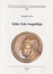 Hargittai István - Teller Ede tragédiája (dedikált) [antikvár]