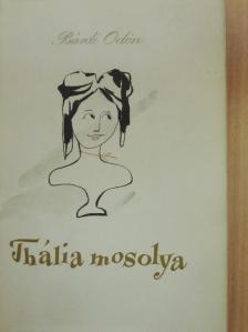 Bárdi Ödön - Thália mosolya [antikvár]