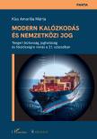 Kiss Amarilla Márta - Modern kalózkodás és nemzetközi jog