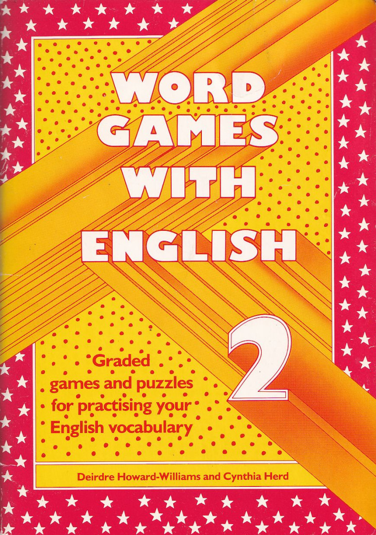 Howard-Williams, Deirdre, Cynthia Herd - Word Games With English 2. [antikvár]