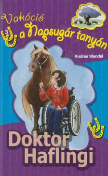 ANDREA WANDEL - Doktor Haflingi [antikvár]