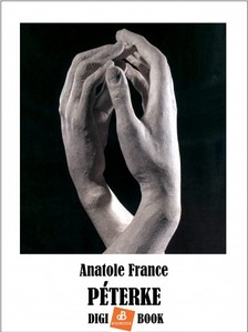 Anatole France - Péterke [eKönyv: epub, mobi]