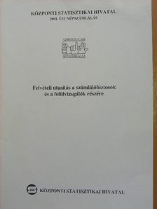 Felvételi utasítás a számlálóbiztosok és a felülvizsgálók részére [antikvár]