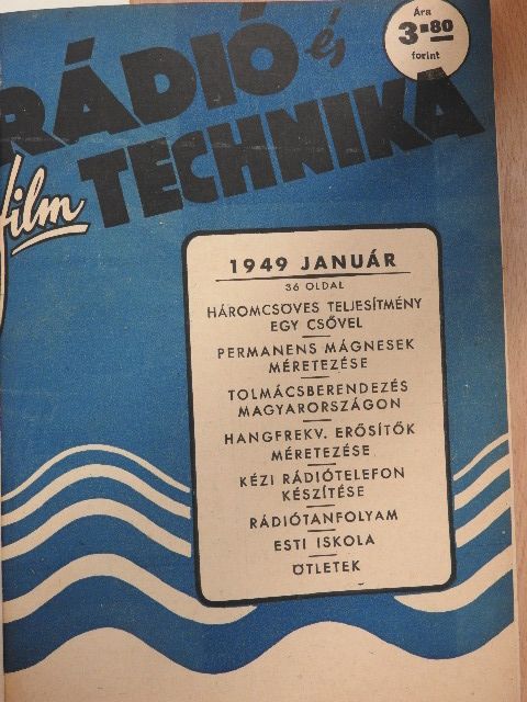 Rádió és filmtechnika 1949. január-december [antikvár]