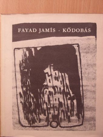 Fayad Jamis - Kődobás [antikvár]