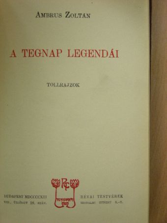 Ambrus Zoltán - A tegnap legendái [antikvár]