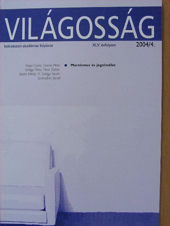 Cserne Péter - Világosság 2004. április [antikvár]