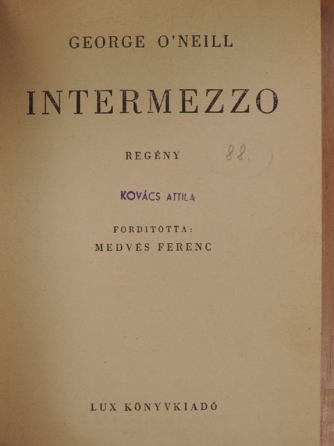 George O'Neill - Intermezzo [antikvár]
