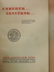 Voinovich Géza - Emberek... árnyékok... [antikvár]