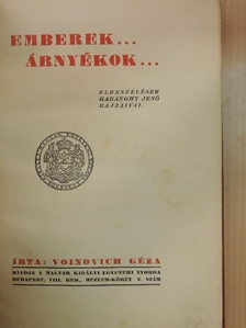 Voinovich Géza - Emberek... árnyékok... [antikvár]