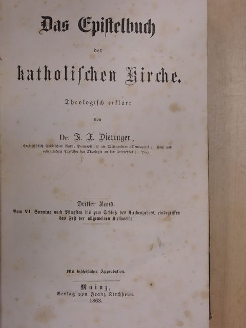 Dr. F. X. Dieringer - Das Epistelbuch der katholischen Kirche III. (gótbetűs) [antikvár]