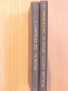 Joseph R. Waller - English-German/German-English Medical Dictionary I-II. [antikvár]