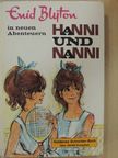 Enid Blyton - Hanni und Nanni in neuen Abenteuern [antikvár]