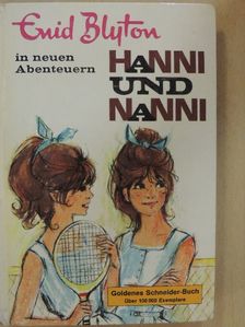 Enid Blyton - Hanni und Nanni in neuen Abenteuern [antikvár]