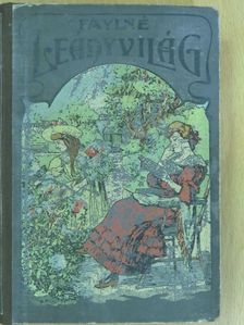 Faylne-Hentaller Mária - Leányvilág [antikvár]