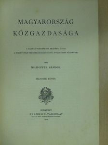 Milhoffer Sándor - Magyarország közgazdasága II. [antikvár]