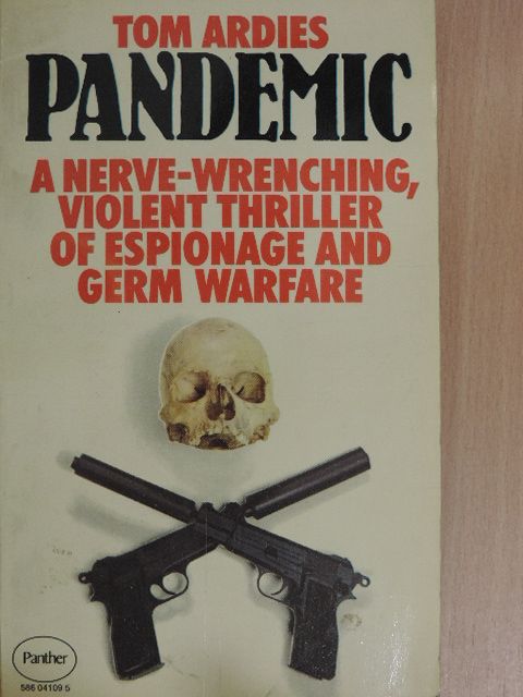 Tom Ardies - Pandemic [antikvár]