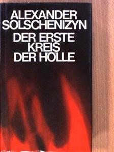 Alexander Solschenizyn - Der erste Kreis der Hölle [antikvár]