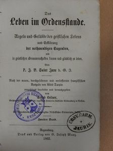 J. B. Saint Jure - Das Leben im Ordenstande II. (gótbetűs) [antikvár]