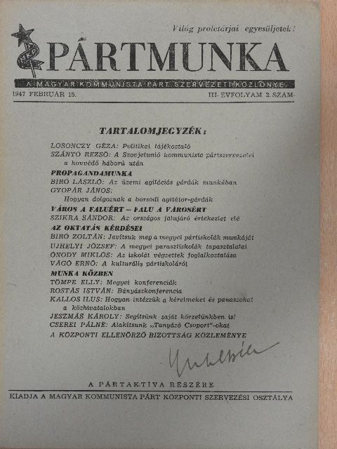 Bíró László - Pártmunka 1947. február 15. [antikvár]