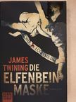 James Twining - Die Elfenbeinmaske [antikvár]