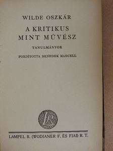 Wilde Oszkár - A kritikus mint művész [antikvár]