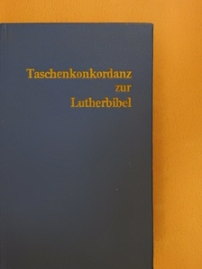 Taschenkonkordanz zur Lutherbibel [antikvár]