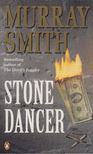 Murray Smith - Stone Dancer [antikvár]