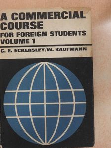 C. E. Eckersley - A commercial course 1. [antikvár]