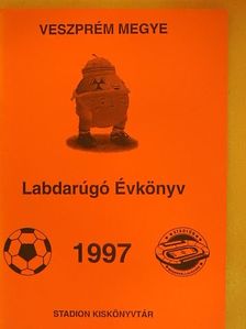 Kopácsi Ferenc - Veszprém megyei Labdarúgó Évkönyv 1997 [antikvár]
