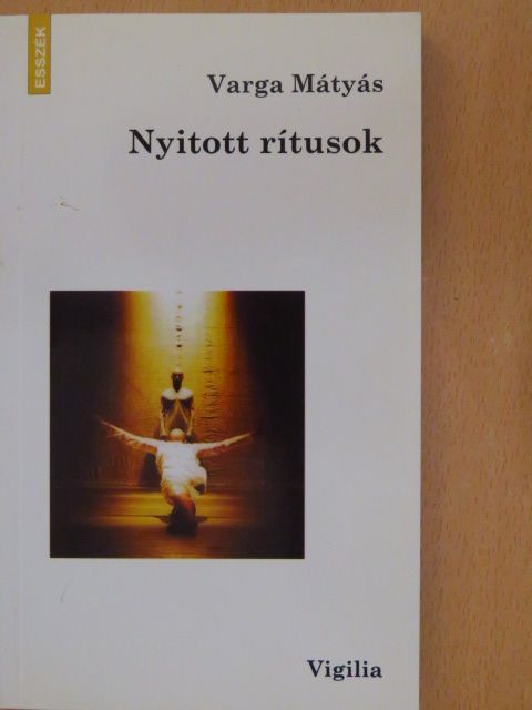 Varga Mátyás - Nyitott rítusok [antikvár]