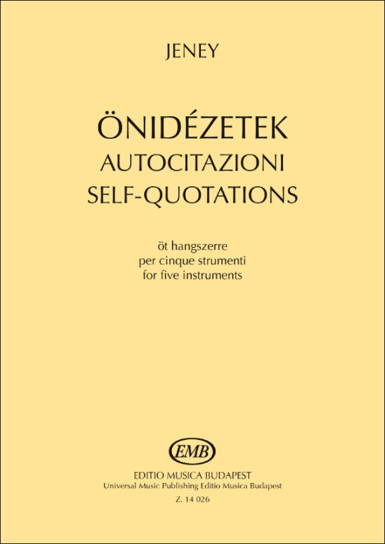 Jeney Zoltán - ÖNIDÉZETEK ÖT HANGSZERRE