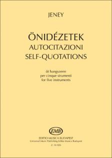 Jeney Zoltán - ÖNIDÉZETEK ÖT HANGSZERRE