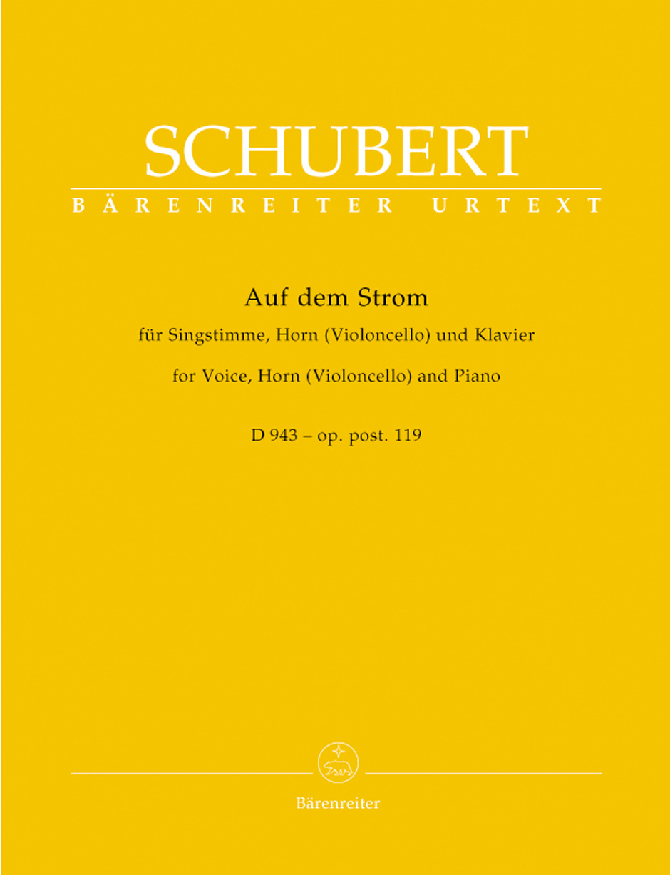 Franz Schubert - AUF DEM STROM FÜR SINGSTIMME,HORN (CELLO) UND KLAVIER D 943 - OP.POST.119